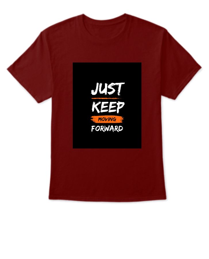 motivational quote design tshirt - Front