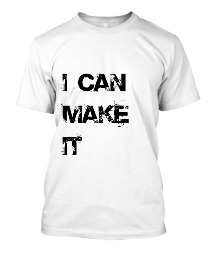 new Printed T shirt for mens [Ican do it] - Front