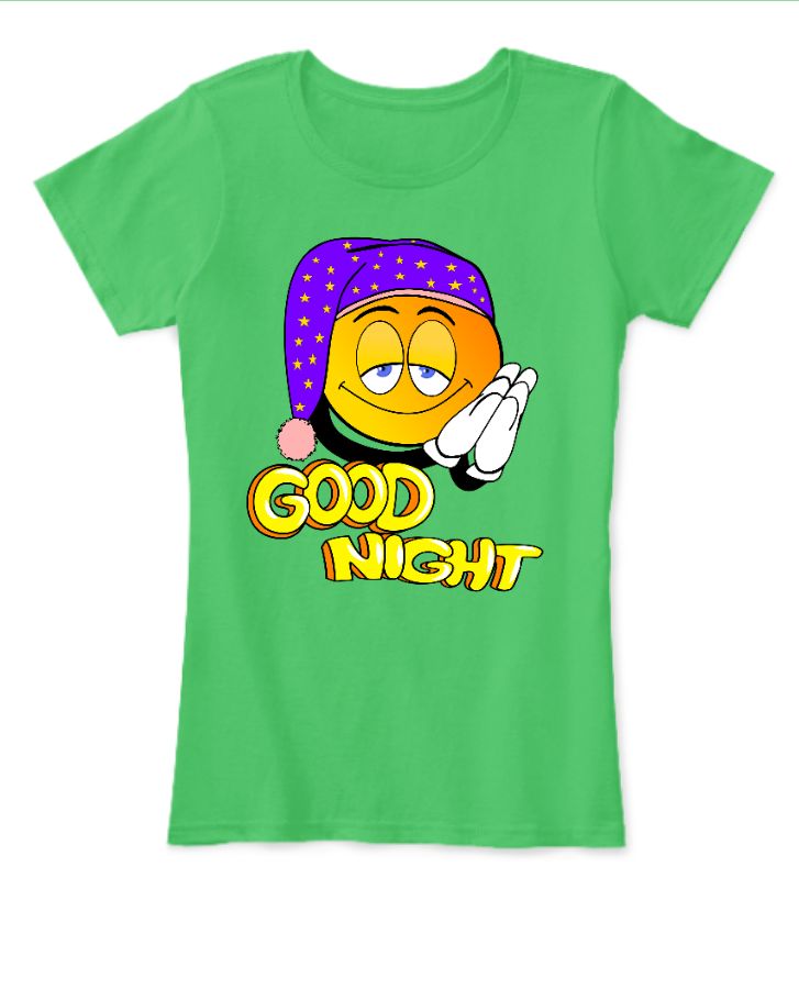 new good night half sleeves t shirt for women - Front