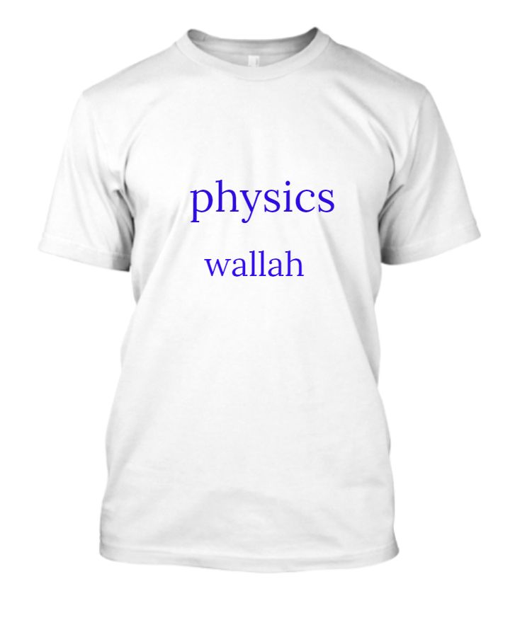 physics wallah t-shirt 2023 - Front