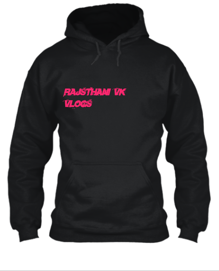 rajshthani vk vlogs  tshirt hoodi  - Front