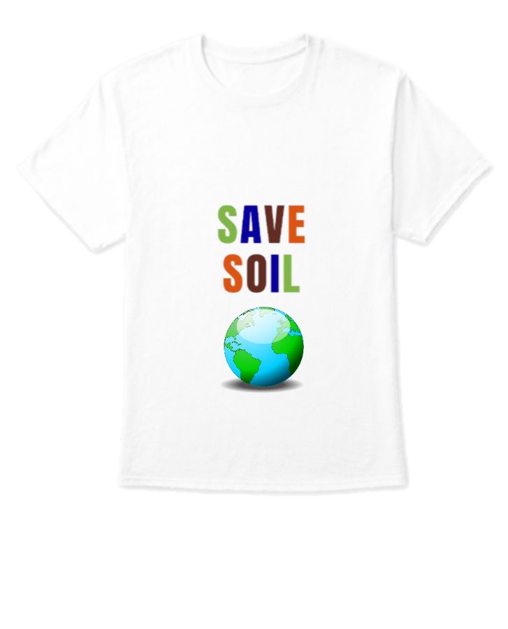 save soil | half sleeve T-shirt - Front