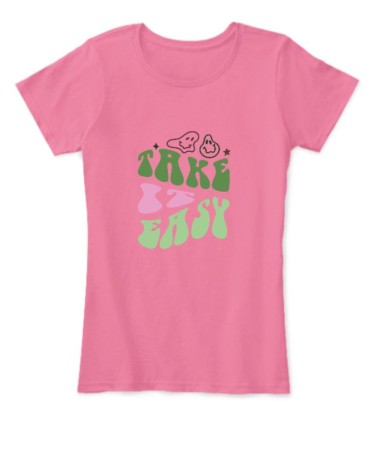 take it easy soft and comfortable t-shirt - Front