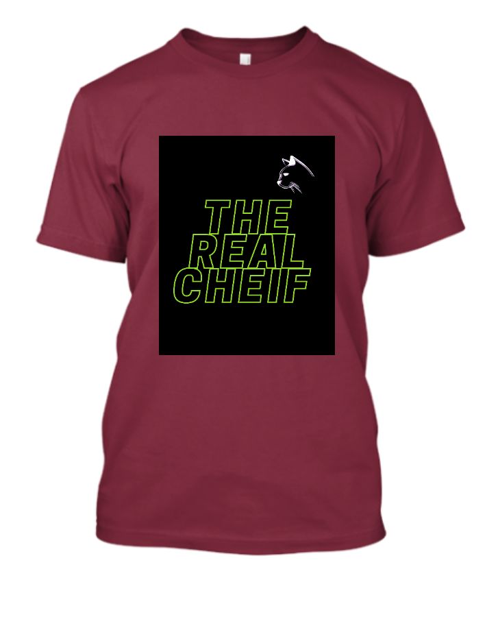 the real cheif  t shirt - Front