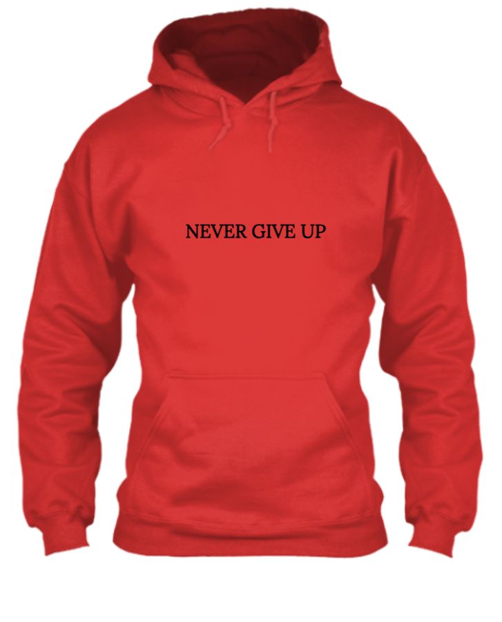 NEVER GIVE UP - Front