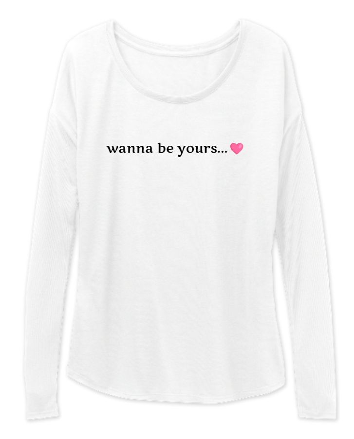 wanna be yours | Women's Full Sleeve T- Shirt | PS95 - Front