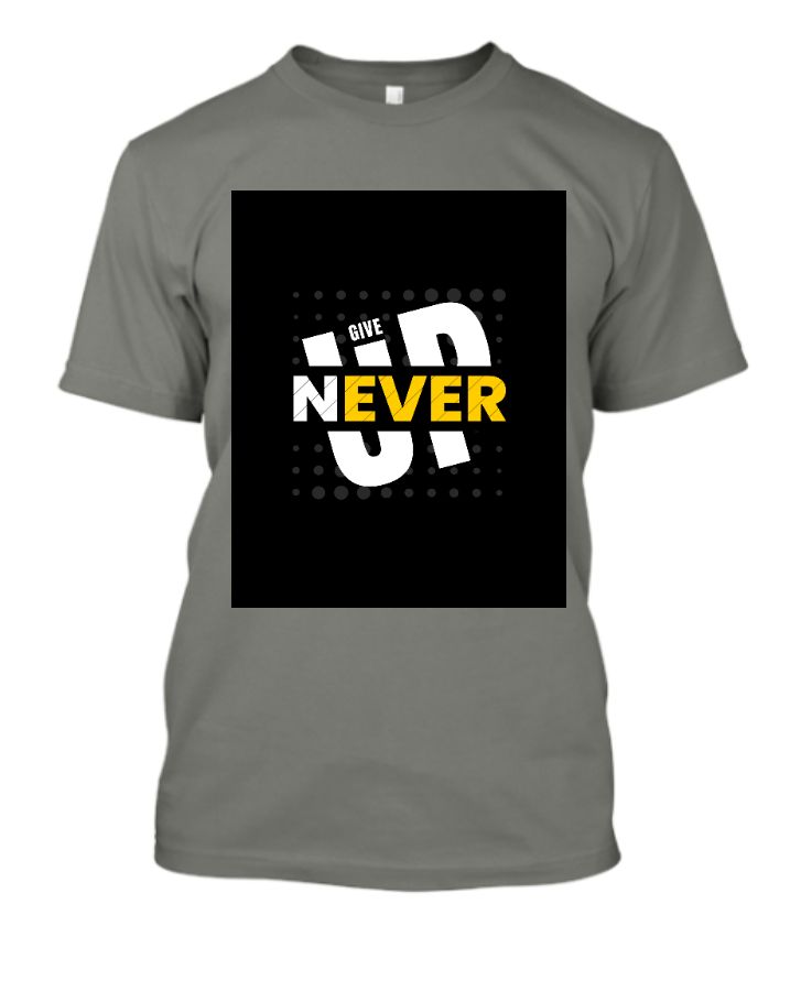 NEVER GIVE UP - Front